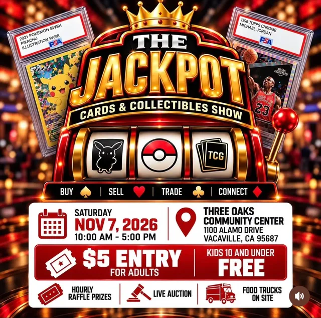 Flyer for The Jackpot Card Show in Vacaville, Ca